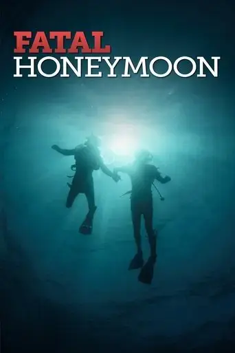 fatal-honeymoon-2012