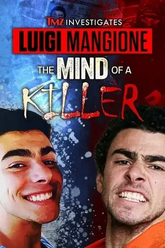 tmz-investigates-luigi-mangione-the-mind-of-a-killer-2025