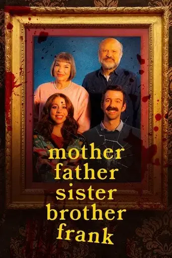 mother-father-sister-brother-frank-2024