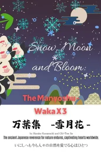 snow-moon-and-bloom-the-manyoshu-waka-x-3-2025