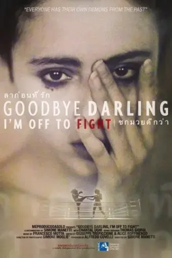 goodbye-darling-i-m-off-to-fight-2017