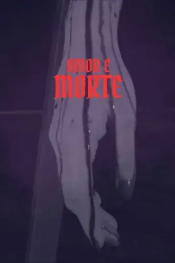 amor-e-morte-2024