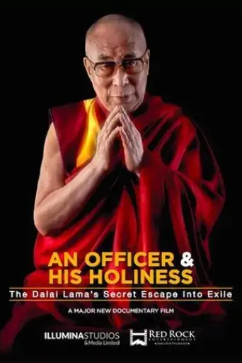 an-officer-his-holiness-the-dalai-lama-s-secret-escape-into-exile-2019
