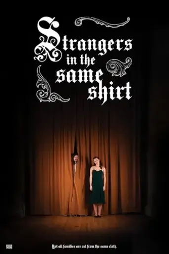 strangers-in-the-same-shirt-2025