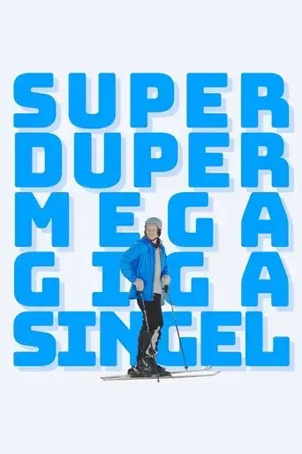 superdupermegagigasingel-2022