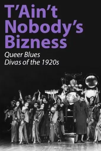 t-ain-t-nobody-s-bizness-queer-blues-divas-of-the-1920s-2013
