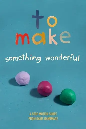 to-make-something-wonderful-2024