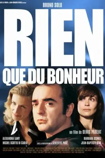rien-que-du-bonheur-2003