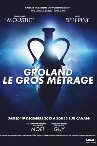 groland-le-gros-metrage-2015