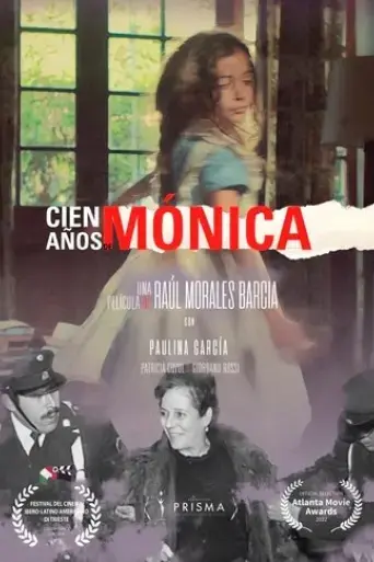 cien-anos-de-monica-2022