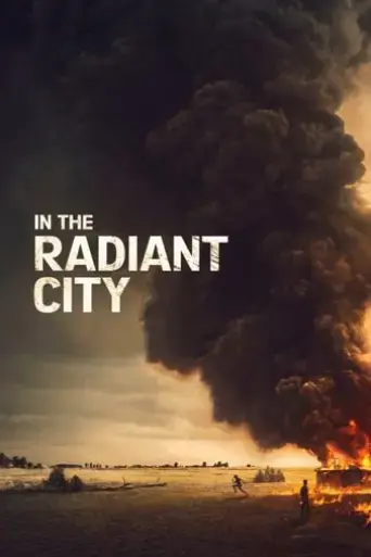 in-the-radiant-city-2016