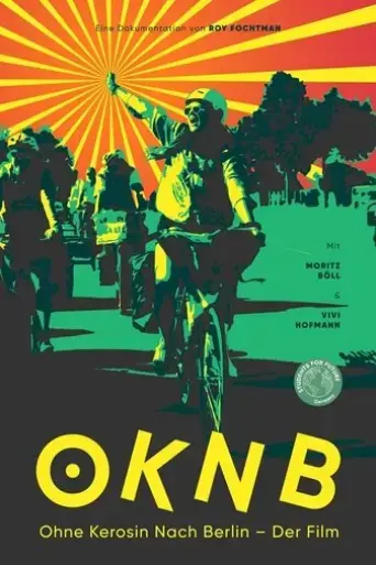 ohne-kerosin-nach-berlin-der-film-2021