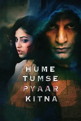 hume-tumse-pyaar-kitna-2019