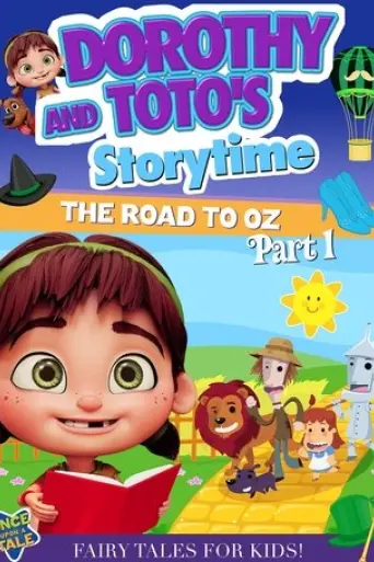 dorothy-and-toto-s-storytime-the-road-to-oz-part-1-2023