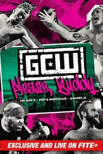 GCW Please, Buddy (2023)