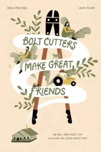 bolt-cutters-make-great-friends-2021