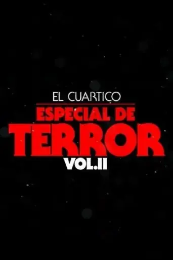 el-cuartico-especial-de-terror-vol-2-2023