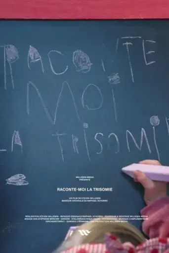 raconte-moi-la-trisomie-2024