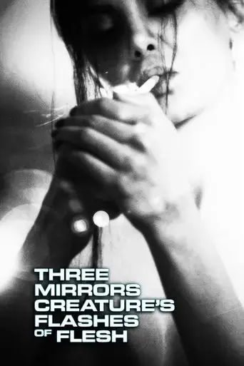 three-mirrors-creature-s-flashes-of-flesh-2023