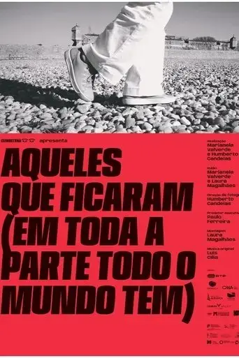 aqueles-que-ficaram-em-toda-a-parte-todo-o-mundo-tem-2025