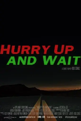 hurry-up-and-wait-2019