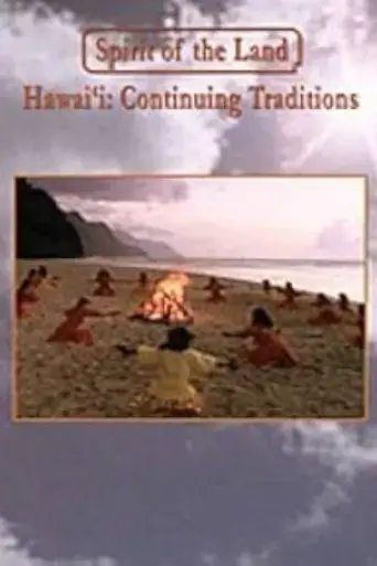 spirit-of-the-land-hawai-i-continuing-traditions-1985