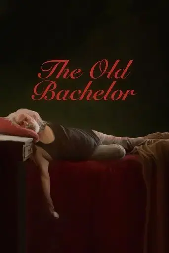 the-old-bachelor-2025