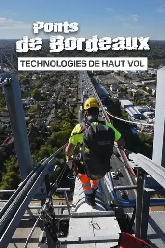 ponts-de-bordeaux-technologie-de-haut-vol-2023