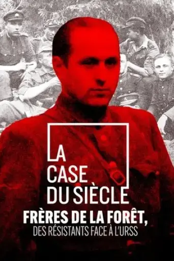 freres-de-la-foret-des-resistants-face-a-l-urss-2025