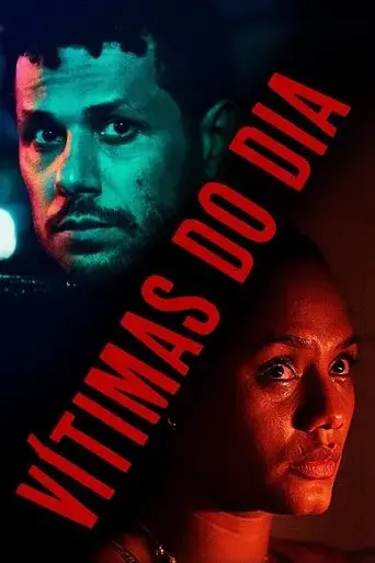 Vitimas do Dia (2025) Poster