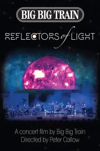 big-big-train-reflectors-of-light-2019