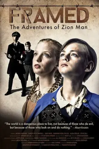 framed-the-adventures-of-zion-man-2017