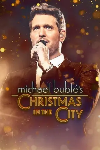 michael-buble-s-christmas-in-the-city-2022