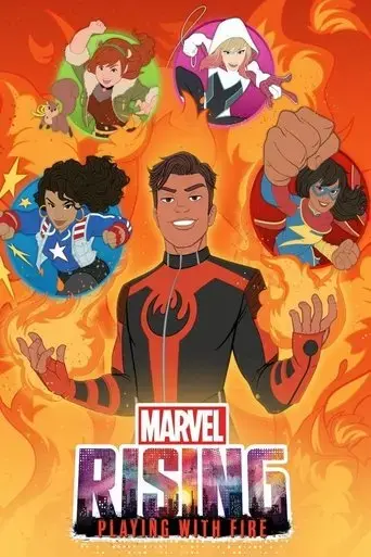 marvel-rising-playing-with-fire-2019