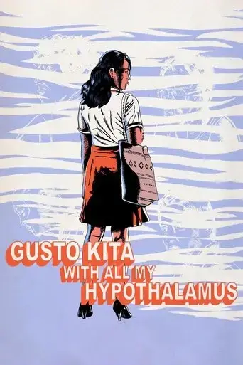 gusto-kita-with-all-my-hypothalamus-2018
