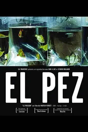 The Fish (El Pez) (2017)