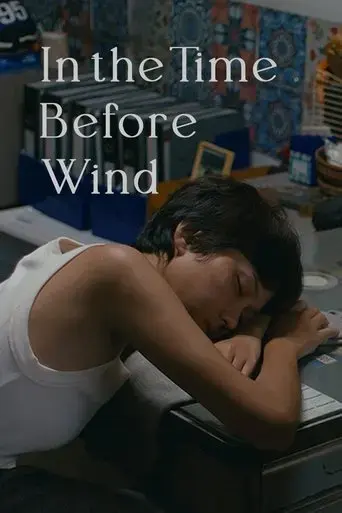 in-the-time-before-wind-2025
