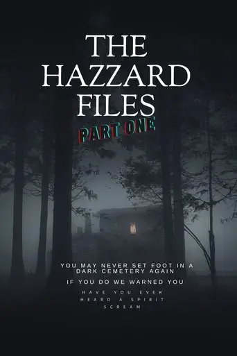 the-hazzard-files-part-one-2024