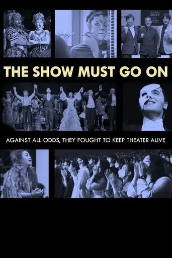 the-show-must-go-on-2021