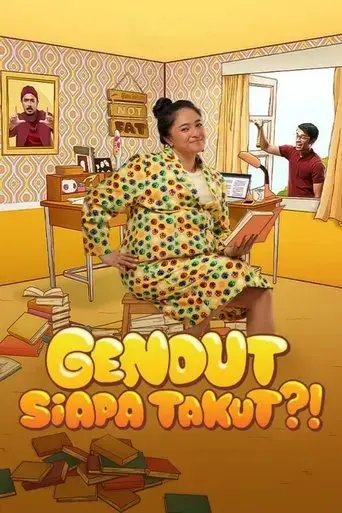 gendut-siapa-takut-2022