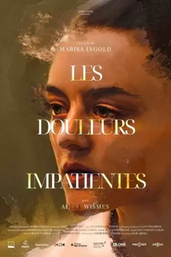 les-douleurs-impatientes-2023