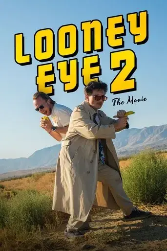 looney-eye-2-the-movie-2024