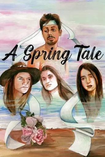 Cuento de Primavera: A Spring Tale (2022) Poster