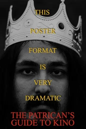 the-patrician-s-guide-to-kino-2022