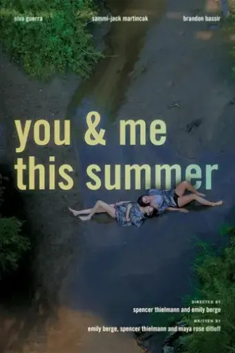 you-and-me-this-summer-2022
