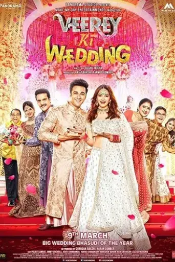 veerey-ki-wedding-2018