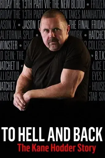 to-hell-and-back-the-kane-hodder-story-2017