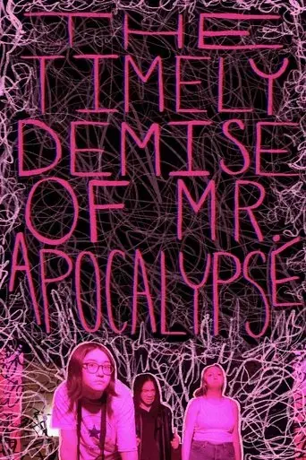 the-timely-demise-of-mr-apocalypse-2023