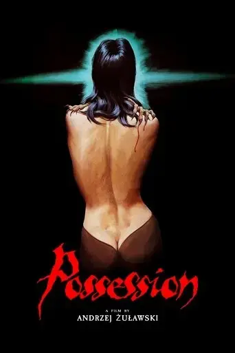 possession-1981