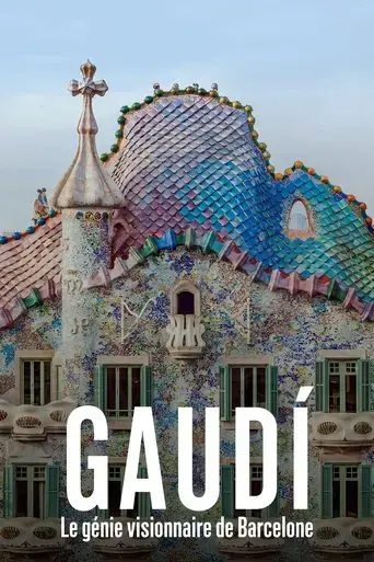 gaudi-le-genie-visionnaire-de-barcelone-2022